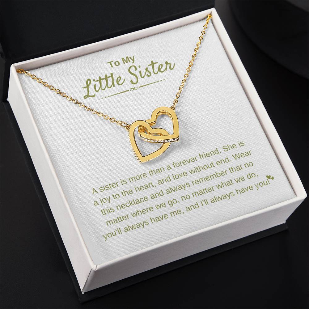 To My Little Sister - A sister is more than a forever friend - Little Sister Gift - Interlocking Hearts Necklace