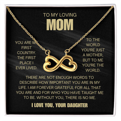 To My Loving Mom - Mom Gift from Daughter - To me you're the world - Endless Love Necklace
