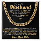 To My Husband Necklace - I am not perfect - Christmas, Birthday & Valentine’s Day Gift from Wife