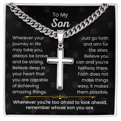 To My Son - Always be brave and be strong - Gift for Son - Artisan Cross with Cuban Link Chain