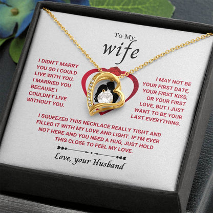 To My Wife Necklace - Sentimental Birthday Gift from Husband, Romantic Jewelry for Valentine’s Day & Holidays - Forever Love Necklace