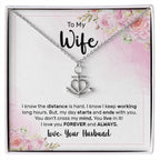 To My Wife Necklace - Best Romantic Jewelry Gift from Husband for Birthday, Anniversary, Valentine’s Day & Special Gifting - Anchor Pendant Necklace