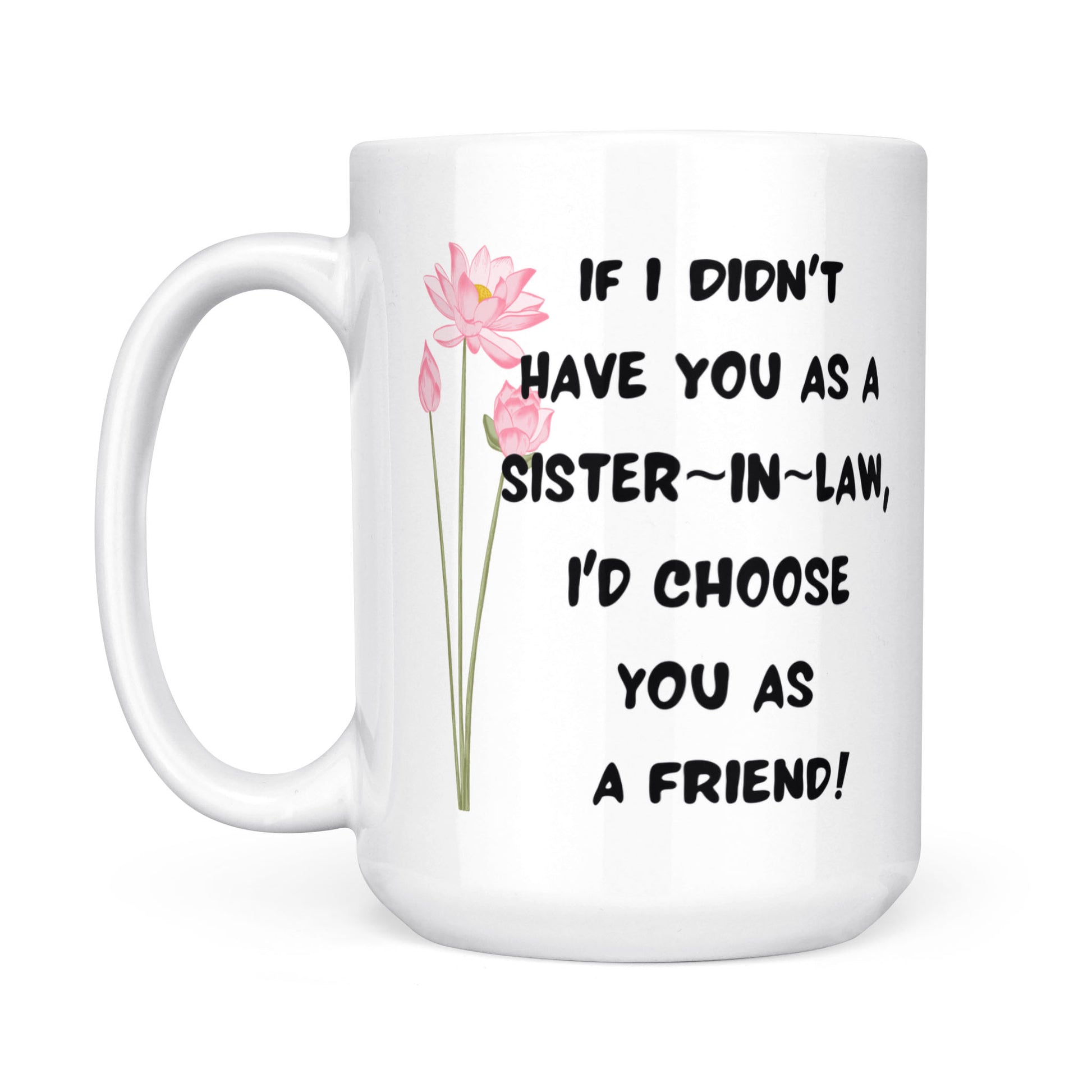 Best Sister In Law Mugs For Her Special Day