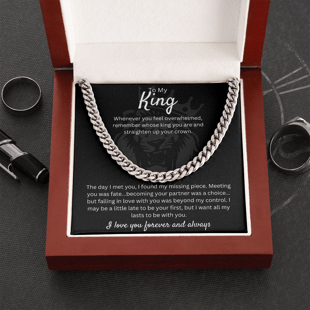 To My King - Falling In Love With You - Cuban Link Chain