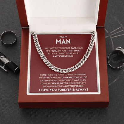 My Man - You Make Me Better Person - Cuban Link Chain