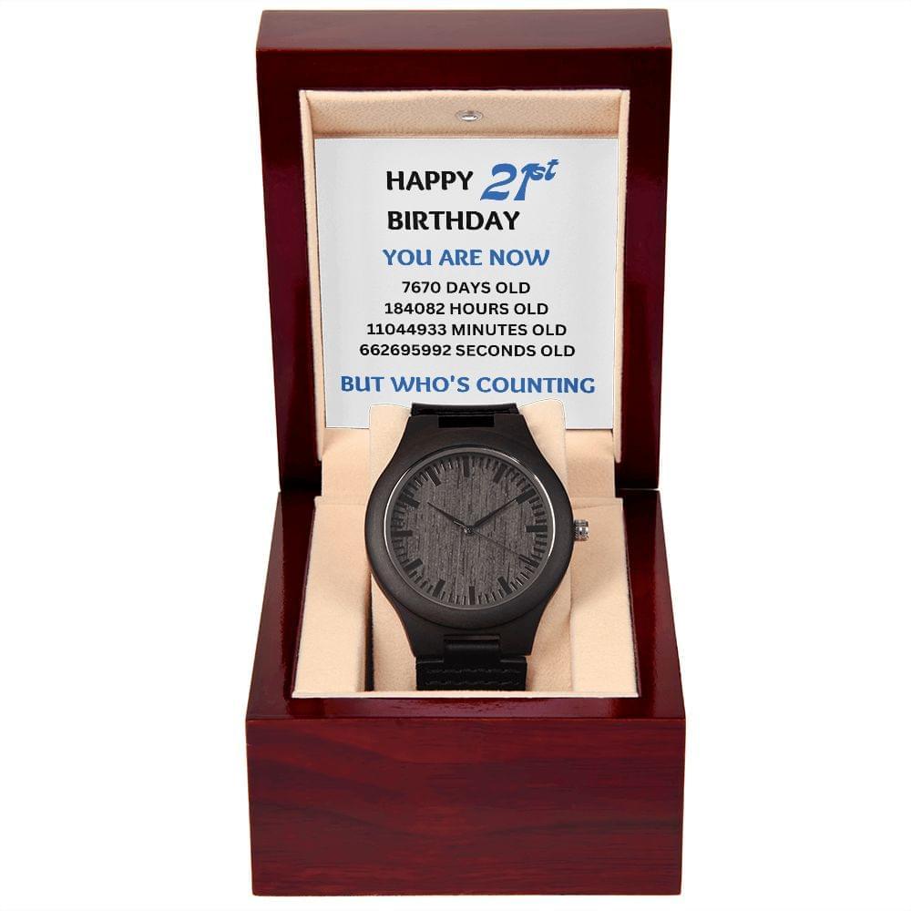 21st Happy Birthday - You Are Now Wooden Watch