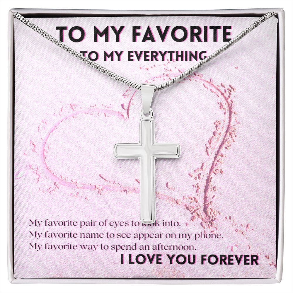 To My Favorite And Everything Cross Necklace