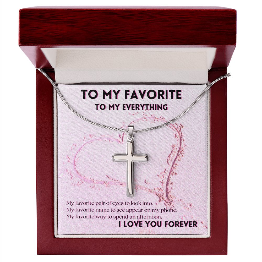 To My Favorite And Everything Cross Necklace
