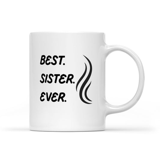 Best Sister Ever Mug