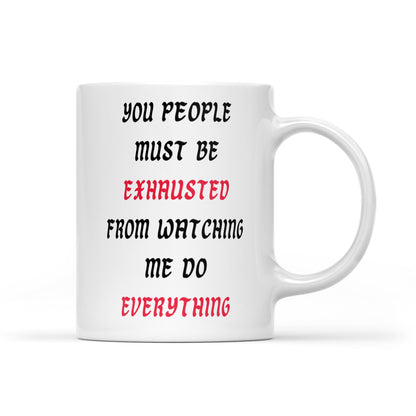 Best Exhausted Mugs